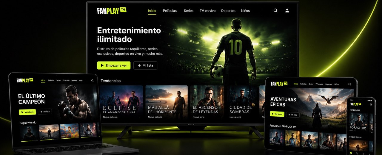 FANPLAY TV en televisión, portátil, tablet y móvil